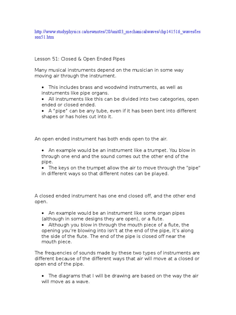 Exploring the Physics of Closed and Open Ended Pipes in Musical