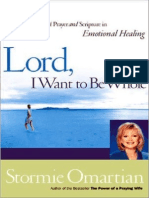 Lord, I Want to Be Whole - Stormie Omartian