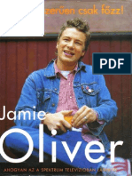 Jamie Oliver - És Egyszerűen Csak Főzz