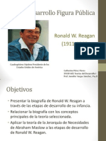Análisis Desarrollo aplicando la Teoría de la Jerarquía de Necesidades de Abraham Maslow  - Ronald Reagan