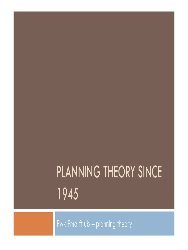 Week 2 Planning Theory Since 1945 | PDF | Urban Planning | Socialism