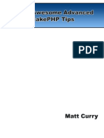 Super Awesome Advanced CakePHP Tips