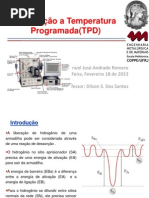 Desorçaõ a Ta Programada (TPD) Fev 18 2013