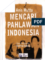 Mencari Pahlawan Indonesia, Anis_Matta