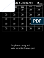 Grade 6 Jeopardy: Early Humans Mesopotamian Civilization The First Empires Terms Picture This!