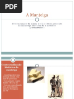 Apresentação  Manteiga