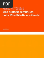 Michel Pastoureau, Una historia simbólica de la Edad Media occidental (fragmento)