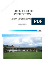 PORTAFOLIO DE PROYECTOS Julian Lopez Hernandez, Arquitecto