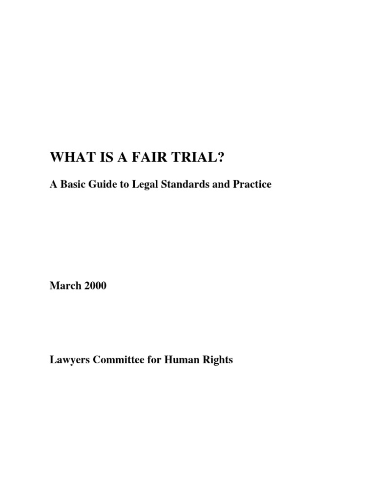 Fair Trial | PDF | Torture | Right To A Fair Trial