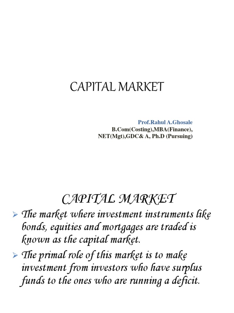 Overview of Capital Markets and Types | PDF | Financial Markets ...