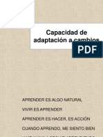 Capacidad de Adaptacion Al Cambio 1198772003869302 4 090410205326 Phpapp01