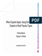 When Experts Agree: Using Non-Affiliated Experts To Rank Popular Topics