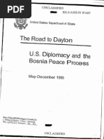 The Road to Dayton - U.S. Diplomacy and the Bosnia Peace Process, May-December 1995