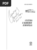 MORIN, Edgar - Cultura e barbárie europeias(1)