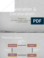 Acceleration & Deceleration