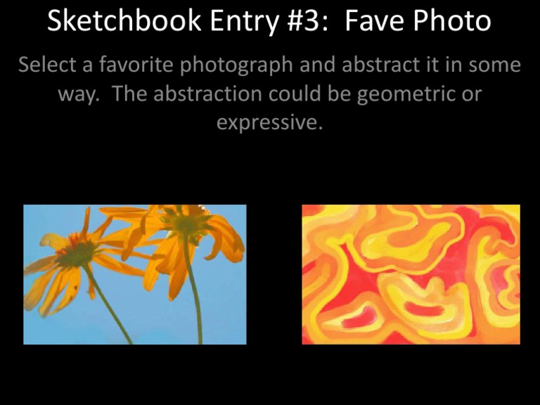Select A Favorite Photograph and Abstract It in Some Way. The ...