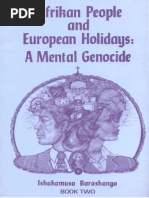 Afrikan People and the European Holidays- A Mental Genocide - Book 2