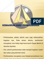 KEMAHIRAN ASAS PERKHEMAHAN