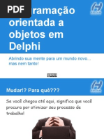 programaoorientadaaobjetosemdelphi-130425103842-phpapp02