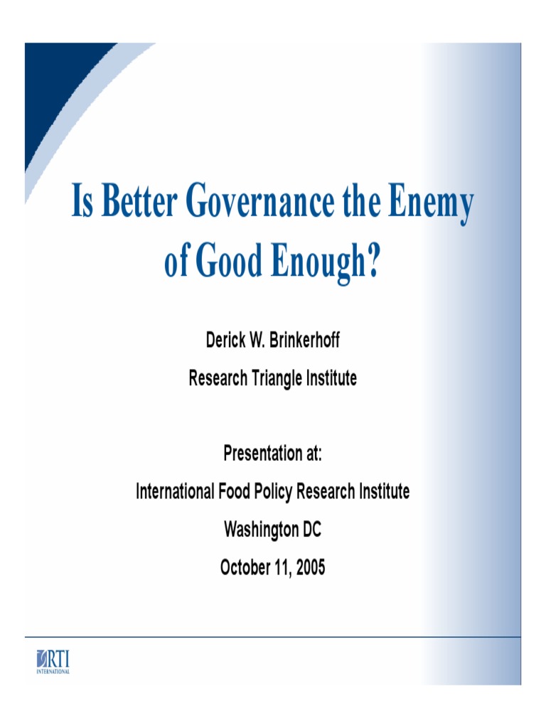 Is Better Governance the Enemy of good enough.pdf Good Governance
