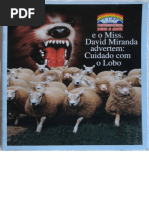 Igreja Pentecostal Deus é Amor e o Miss. David Miranda advertem- Cuidado com o lobo