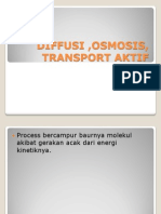 Osmosis, Difusi, Transport Aktif