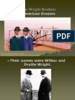 The Wright Brothers: American Dreams