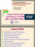 Design, Safety and Operability Performances of 220 MWe, 540 MWe & 700 MWe PHWRs in India