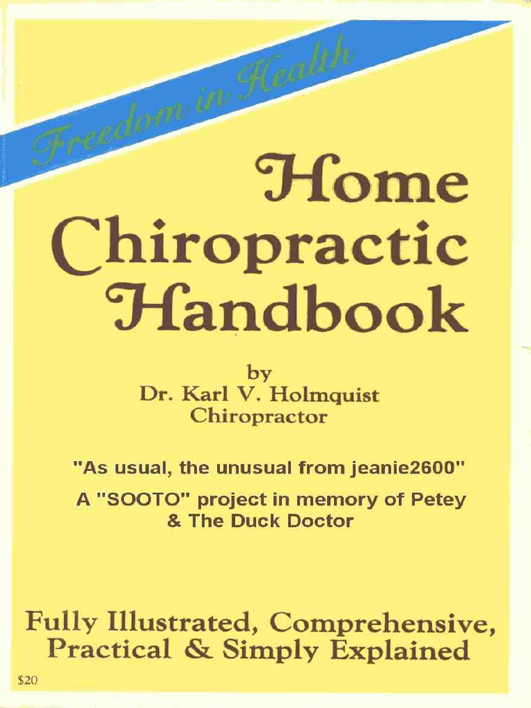 The Home Chiropractic Handbook. by Dr. Karl v. Holmquist PDF