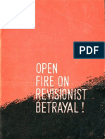 Open Fire on Revisionist Betrayal!