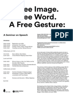 A Free Image. A Free Word. A Free Gesture:: A Seminar On Speech