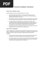 Sage Peachtree Installation Instructions: Quick Tips For Network Install