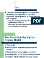 The Black-Scholes Option Pricing Model (BSOPM) Has Been One of The Most Important Developments in Finance in The Last 50 Years