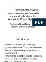 Current imprisonment rates, future forecasts and security issues