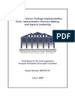 Enhanced Services Package Implementation: Costs, Administrative Decision Making, and Agency Leadership