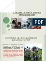 Derrame de Hidrocarburos Impacta Tu Vida