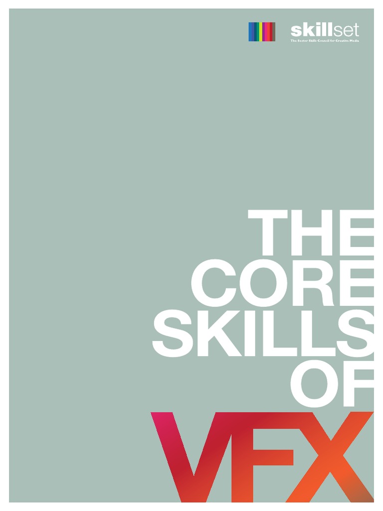 The Core Skills of VFX | PDF | Business