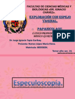 Especuloscopía y Papaniculaou