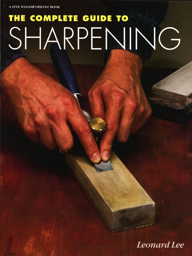 The Complete Guide To Sharpening | PDF