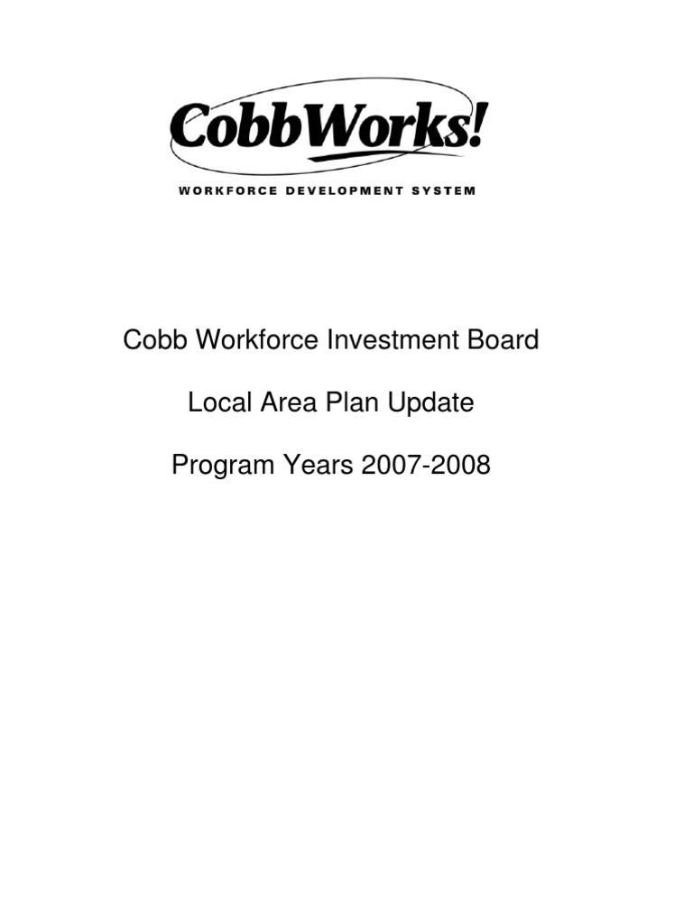 Cobb Workforce Plan Update 2007-2008 | PDF | Workforce Development ...
