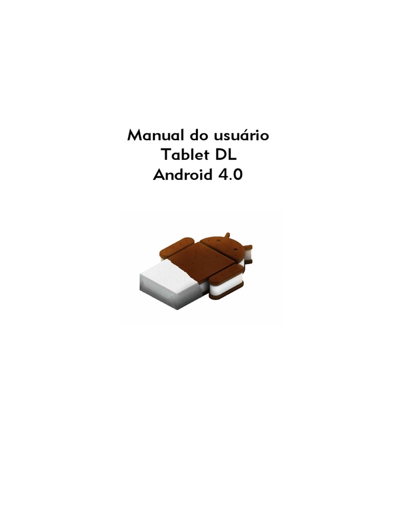 Manual do Tablet DL Android 4.0 | PDF | Android (sistema operacional ...