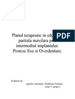 Planul Terapeutic in Edentatia Partiala Si Totala Maxilara Prin Intermediul Implantului