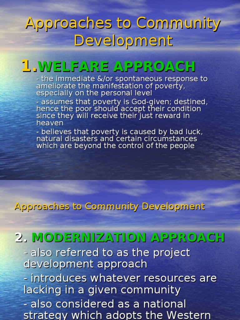 Approaches To Community Development Poverty Poverty Homelessness