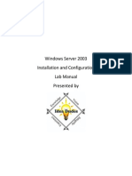 Windows 2003 Server - Install and Configuration Lab Manual