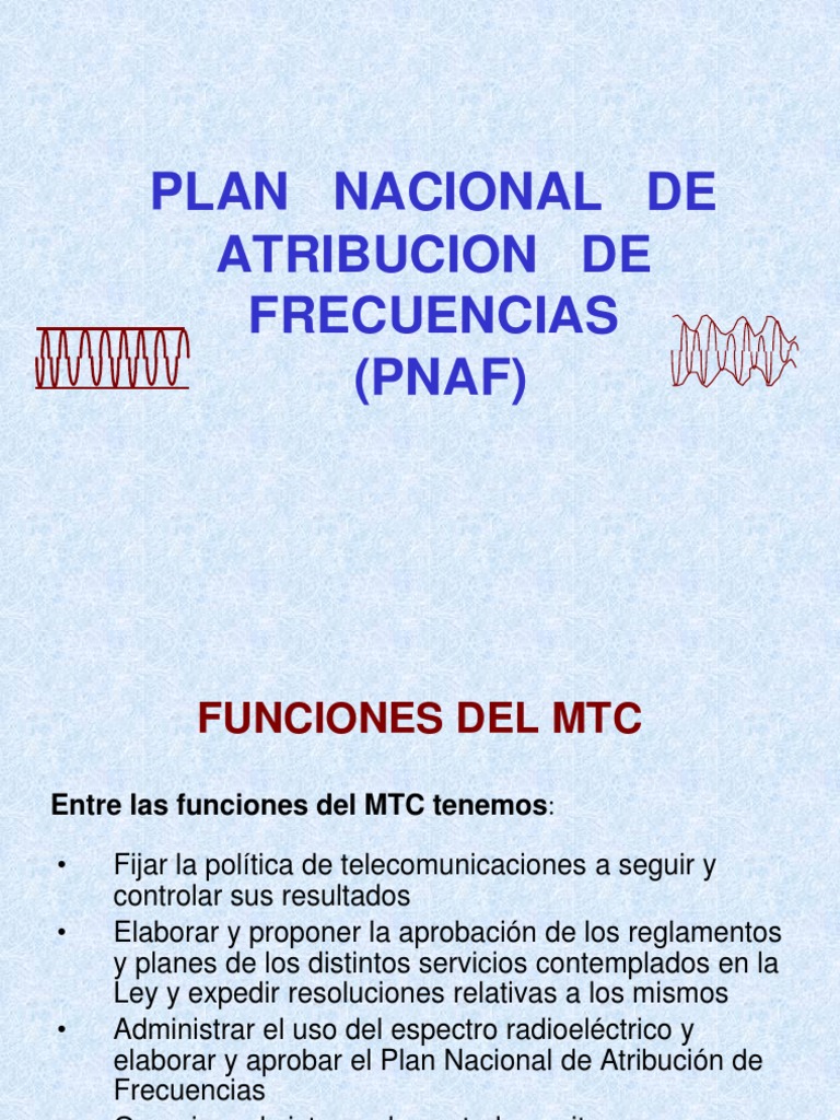 Plan Nacional de Atribución de Frecuencias | PDF | Frecuencia de radio ...