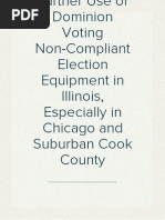 Protest of Further Use of Dominion Voting Non-Compliant Election Equipment in Illinois, Especially in Chicago and Suburban Cook County