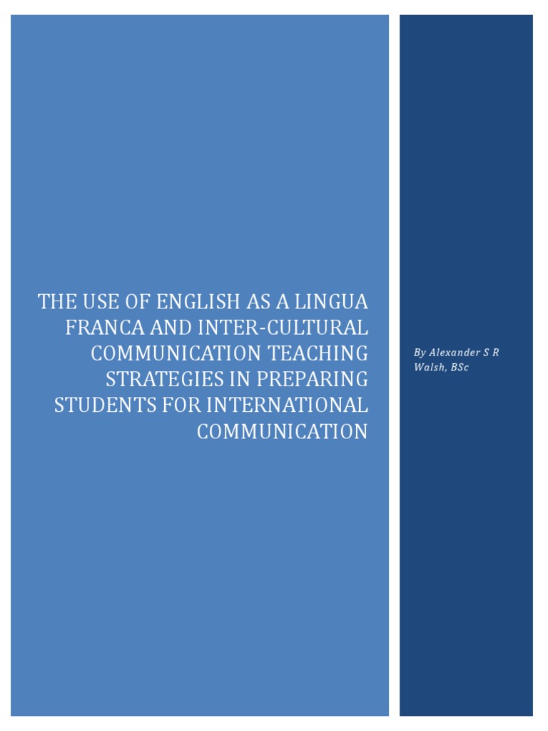 The Use of English As A Lingua Franca and Inter-Cultural Communication ...