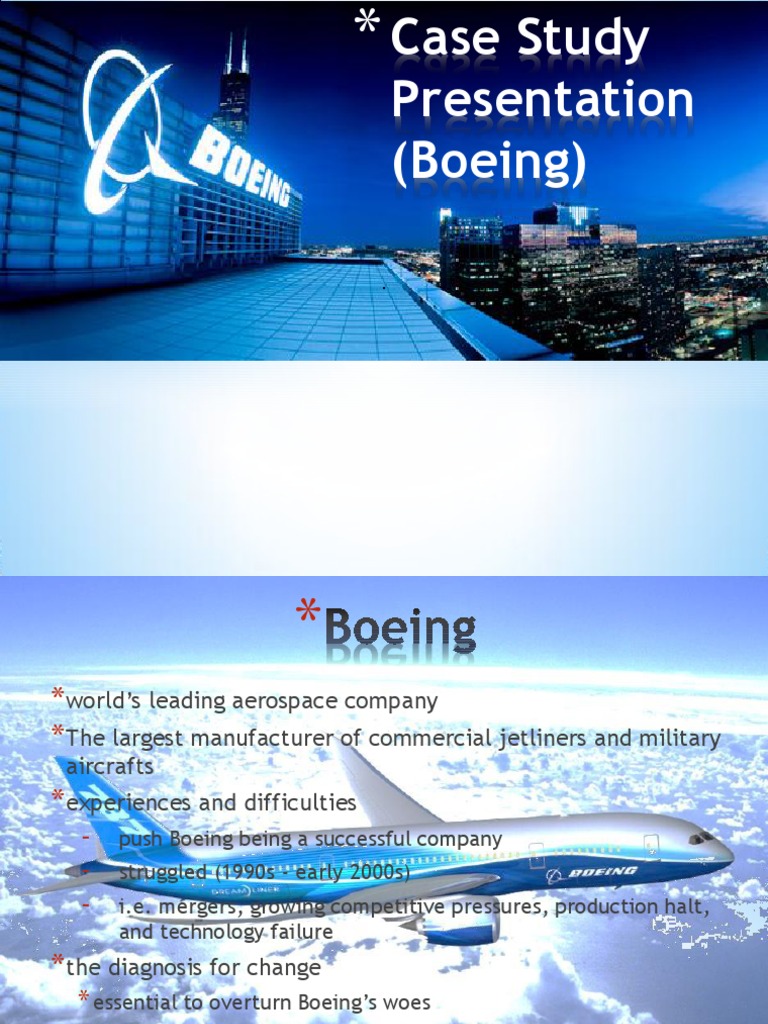 Case Study Presentation Boeing Pdf Boeing Strategic Management