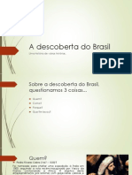 A Descoberta Do Brasil