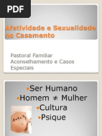 Afetividade e Sexualidade No Casamento